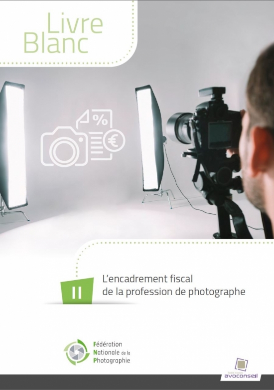 Livre blanc L’encadrement fiscal de la profession de photographe